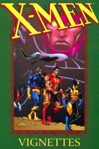 Uncanny X-Men (1981 series) Vignettes TPB #1, NM (Stock photo)