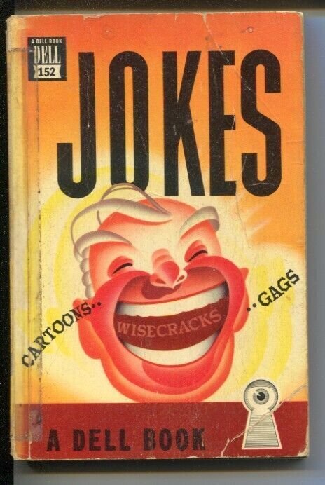 Jokes #152 1847-Dell-cartoons-gags-wisecracks-Scott Brown-Gene Carr-Bill O'Ma...
