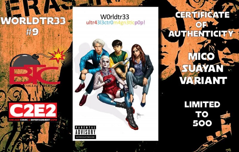 W0RLDTR33 #9 C2E2 MICO SUAYAN EXCLUSIVE VARIANT W/COA NM.