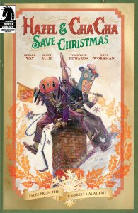 HAZEL & CHA CHA SAVE CHRISTMAS: TALES FROM UMBRELLA ACADEMY #01 (2019)