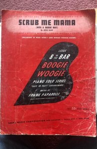 Scrub me mama(with a boogie beat)1940 sheet music,Cover nearly detached