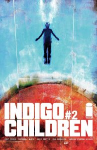 Indigo Children #2 2023 Simmonds 1:10 Cover B Image Comics H15