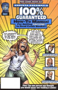 CHRISTA SHERMOT'S 100% GUARANTEED HOW-TO MANUAL FCBD (2003 Series) #1 Very Fine