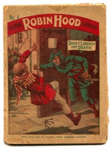 PULP:  Robin Hood Library #1 Dime Novel-Liberty or Death F/G