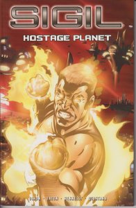 CrossGen! Sigil Volume #4: Hostage Planet! Trade Paperback! Free Shipping!