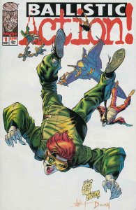 Ballistic Action #1 VFNM Image Comics May 1996