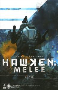 Hawken: Melee #4 VF/NM ; Archaia | Black Label