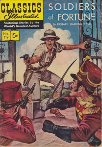 Classics Illustrated (Gilberton) #119 GD ; Gilberton | low grade comic Soldiers 