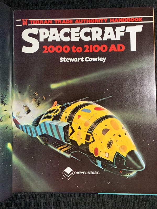 1978 SPACECRAFT 2000 to 2100 AD by Stewart Cowley HC/DJ VF/FN+ Chartwell