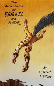 Adventures of Edgar Mudd and Elaine, The TPB #1 VF/NM ; Wet Earth