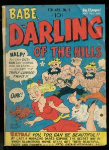 BABE DARLING OF THE HILLS #10 1950--BOODY ROGERS---RARE G/VG