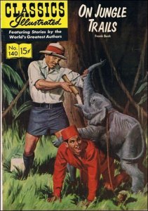 Classics Illustrated (Gilberton) #140 (2nd) POOR ; Gilberton | low grade comic O
