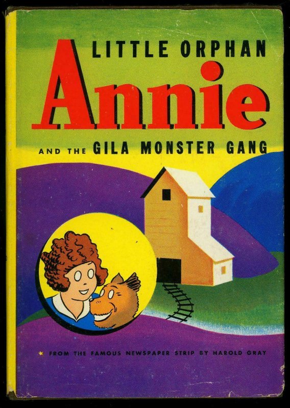 Little Orphan Annie and the Gila Monster Gang w/ dust jacket Whitman #2302 