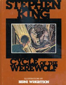 Stephen King CYCLE of the WEREWOLF HC, Signed Bernie Wrightson, 1st, 1983