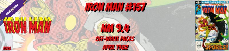 Iron Man 157 NM 9.4 Marvel 1982