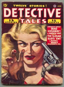 Detective Tales Pulp June 1947- Dead Giveaway FN-