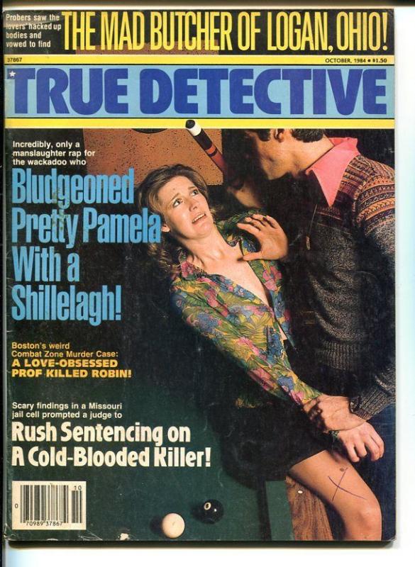 TRUE DETECTIVE-OCT 1984-G/VG-HARD BOILED-SPICY-MURDER-RAPE-BLUDGEONING G/VG