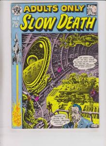 Slow Death #6 VF- (1st) print george metzger RAND HOLMES charles dalls JAXON