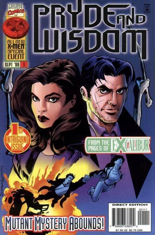 X-MEN: PRYDE AND WISDOM #1