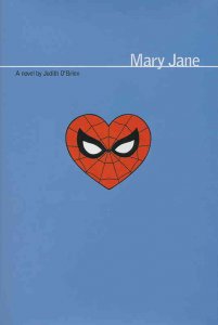 Mary Jane (Novel) HC #1 VF/NM ; Marvel | hardcover Judith O'Brien Spider-Man