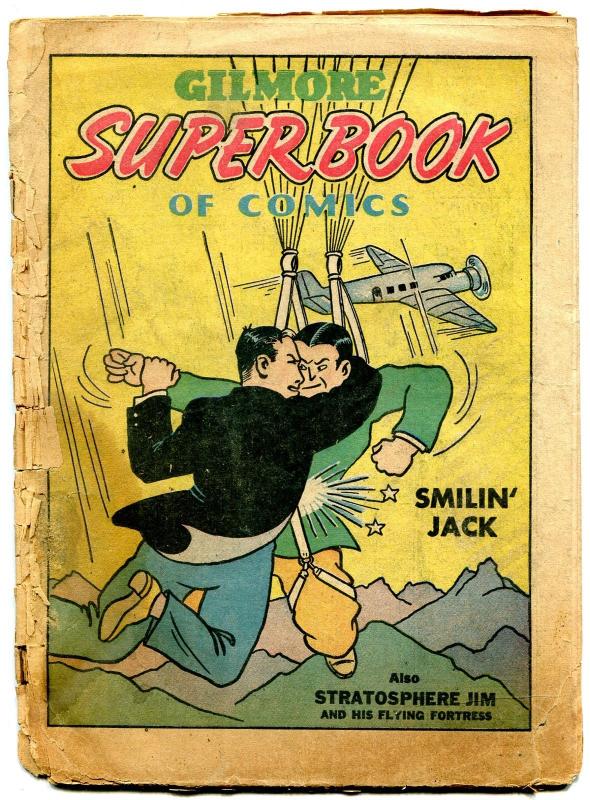 Superbook Of Comics #2 1942- Smilin Jack-Stratosphere Jim low grade ...