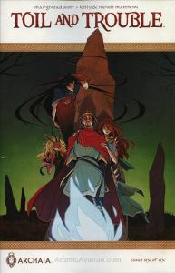 Toil and Trouble #6 FN ; Archaia | Mairghread Scott Last Issue