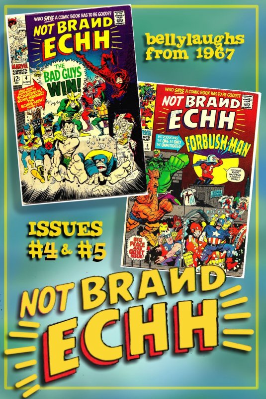 NOT BRAND ECHH #4 & #5 (1967) 6.0 FN  MARVEL COMICS Spoofs Superheroes