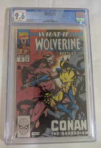 What If... #16 Wolverine Battled Conan The Barbarian CGC 9.6 1990 Marvel