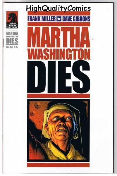 MARTHA WASHINGTON DIES, NM, Frank Miller, Gibbons, 2007, more FM in store