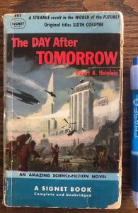 The day after tomorrow by Heinlein, 1951,fair,160p