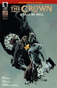The Crown: A Tale of Hell #1 Cvr B Mike Mignola Dark Horse Comics