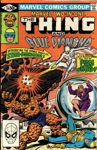 Marvel Two-in-One #79 (1981) Blue Diamond