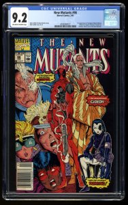 New Mutants #98 CGC NM- 9.2 Newsstand Variant 1st Appearance Deadpool!