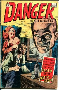 Danger Is Our Business #9 1954-IW-Kinstler-Capt Comer-Frazetta-Williamson-G