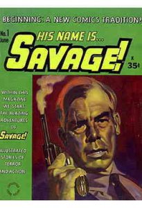 His Name Is Savage #1 POOR ; Adventure House | low grade comic Doc Savage
