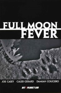 Full Moon Fever #1 VF; AiT-Planet Lar | save on shipping - details inside 