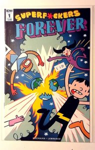 Superf*ckers Forever #1 (2016) IDW Publishing 1st Print Comic Book
