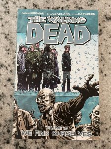 The Walking Dead Vol. # 15 We Find Ourselves Image Comics TPB Graphic Novel J956