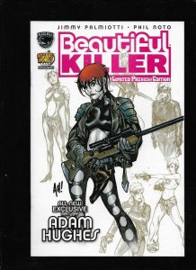 BEAUTIFUL KILLER LIMITED PREVIEW EDITION - ADAM HUGHES COVER! - (9.2) 2002 