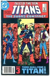 TALES of the TEEN TITANS #44, VF+, Deathstroke origin, Dick 1st Nightwing, Judas