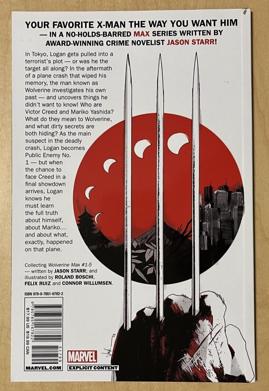 Wolverine Max TPB Vol 1 Permanent Rage MARVEL 2013 Jason Starr & Roland Boschi