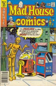 Mad House (Red Circle) #111 POOR ; Archie | low grade comic Star Wars Spoof C3PO