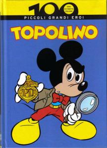 Topolino: Piccoli Grandi Eroi