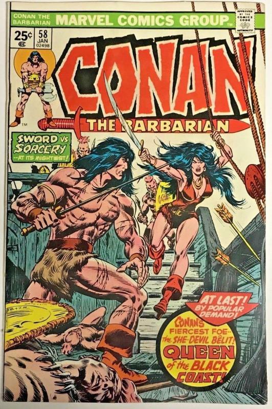 CONAN THE BARBARIAN#58 VF 1976 FIRST FULL APP. BELIT THE PIRATE QUEEN!