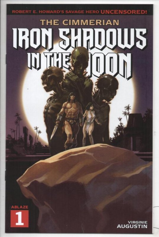 Cimmerian Iron Shadows in the Moon #1 B, NM, Conan Augustin cover 2021