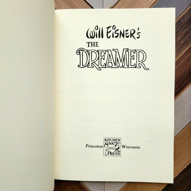 THE DREAMER VF+ Graphic Novel By WILL EISNER (Kitchen Sink 1986) Softcover