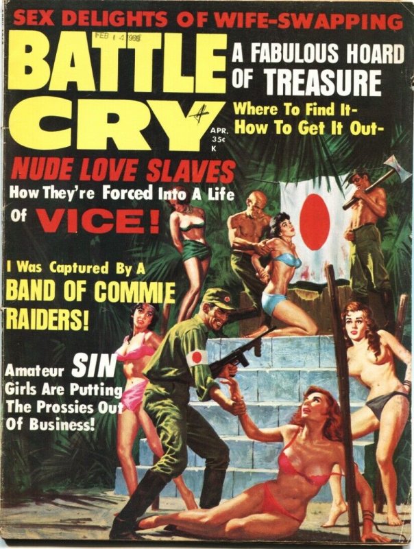 BATTLE CRY-APR 1968-COMMIE RAIDERS-WW II-BONDAGE-PULP THRILLS-CHEESECAKE