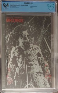 Brzrkr #1 9.4 CBCS 2nd Print Foil Cover RON GARNEY 1st App of BRZRKR