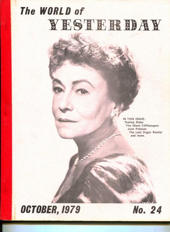 World of Yesterday  #24 10/1979-Thelma Ritter-Silent Cliffhangers Part 1-FN