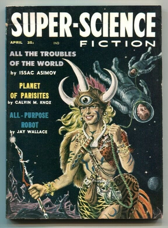 Super-Science Fiction April 1958- Asimov- Ellison VF-